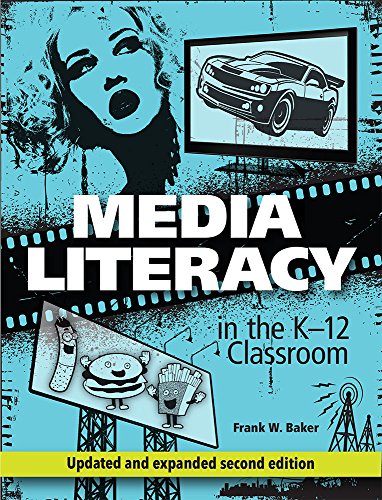 Stock image for Media Literacy in the K-12 Classroom, 2nd Edition for sale by SecondSale