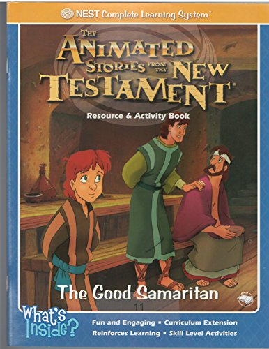 The Anamited Stories From the New Testament Activity & Rescource Book (The Good Samaritan, Level ...