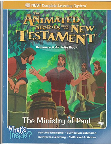 The Ministry of Paul The Animated Stories From the New Testament Activity & Resource Book (The An...