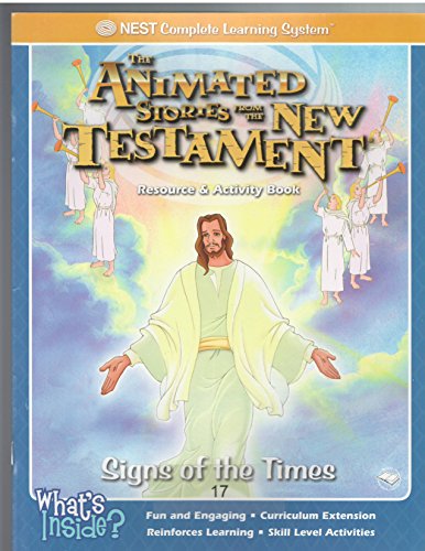 Imagen de archivo de Signs of the Times (The Animated Stories From The New Testament Resource & Activity Book) a la venta por ThriftBooks-Dallas