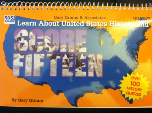 Stock image for Score 15 and Learn About United States Hustory for sale by ThriftBooks-Atlanta