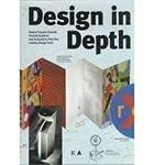 Stock image for Design in Depth: Unique Projects Created, Visually Explored and Analyzed by Fifty-One Leading Design Firms for sale by Housing Works Online Bookstore