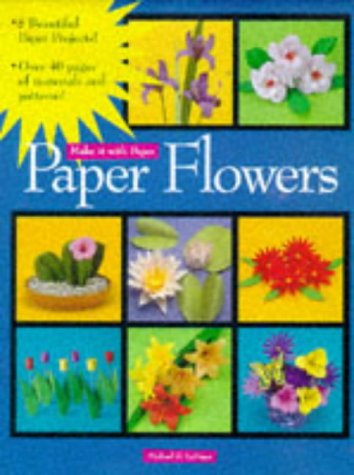 Beispielbild fr Paper Flowers : 8 Step-by-Step Projects zum Verkauf von Better World Books