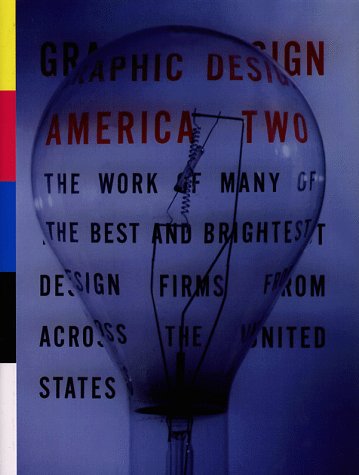 Beispielbild fr Graphic Design: America Two zum Verkauf von SecondSale