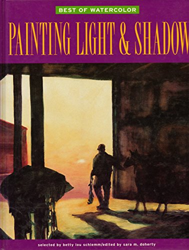9781564963482: Best of Watercolor: Painting Light and Shadow (Best of Watercolour)