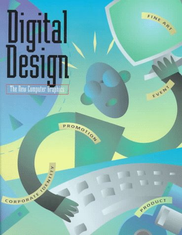 Digital Design: The New Computer Graphics - Knapp, Stephen, Rockport Publishing