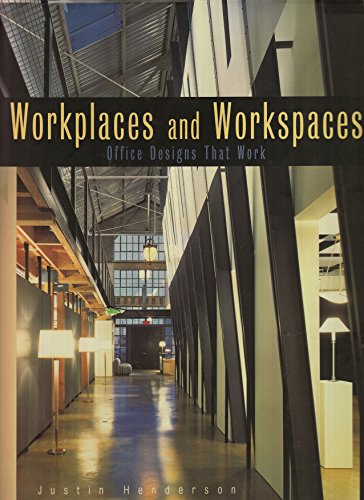 Imagen de archivo de Workplaces and Workspaces: Office Designs That Work a la venta por HPB-Emerald