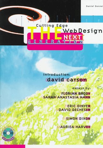Imagen de archivo de Cutting Edge Web Design: The Next Generation a la venta por -OnTimeBooks-