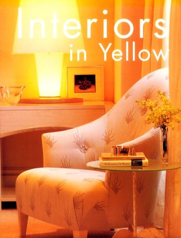 Stock image for Interiors in Yellow for sale by Ergodebooks