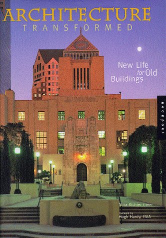 Imagen de archivo de Architecture Transformed: New Life for Old Buildings a la venta por General Eclectic Books