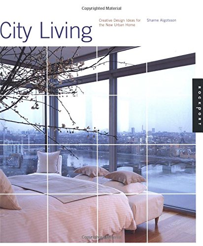 9781564964786: City Living: Creative Design Ideas for the New Urban Home
