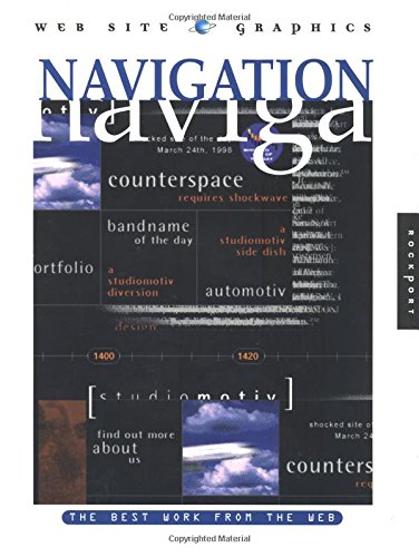 Beispielbild fr Web Site Graphics: Navigation zum Verkauf von Wonder Book
