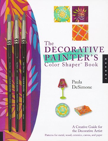 Beispielbild fr The Decorative Painter's Color Shaper Book zum Verkauf von Better World Books: West