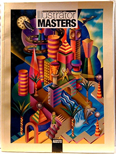 Stock image for Illustrator Masters: The Artistic Creations of Twenty Adobe Illustrator Experts for sale by Wonder Book