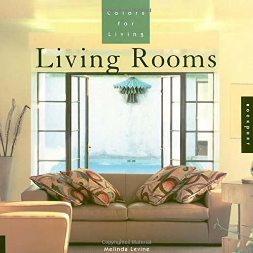 9781564965530: Colors for Living: Living Rooms