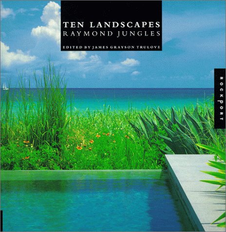 9781564966131: Ten Landscapes: Raymond Jungles
