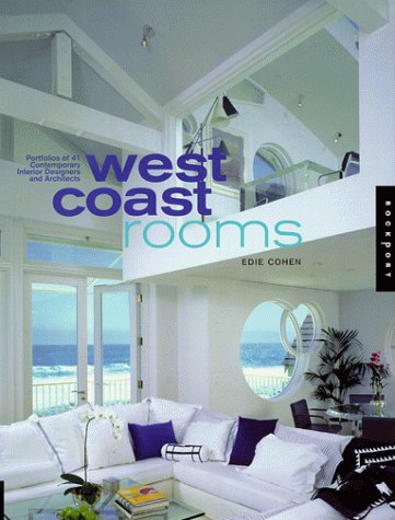 Beispielbild fr West Coast Rooms: Portfolios of 41 Architects and Interior Designers zum Verkauf von SecondSale