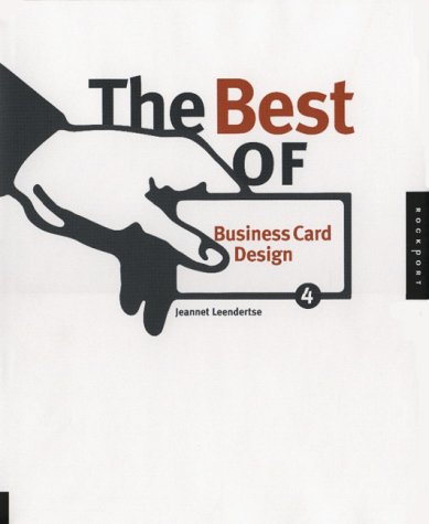 Imagen de archivo de The Best of Business Card Design 4 (No. 4) a la venta por General Eclectic Books