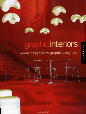 Beispielbild fr Graphic Interiors: Spaces Designed by Graphic Artists zum Verkauf von WorldofBooks