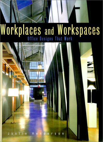9781564966919: Workspaces and Workplaces: Office Designs That Work