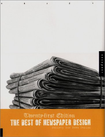 Beispielbild fr Best of Newspaper Design: 21st Edition zum Verkauf von Zoom Books Company