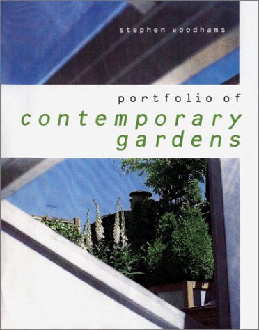 Stock image for Portfolio of Contemporary Gardens for sale by Better World Books