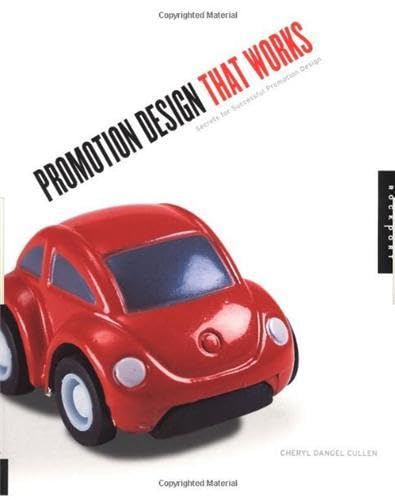 Stock image for Promotion Design That Works: Secrets for Successful Promotion Design for sale by Wonder Book