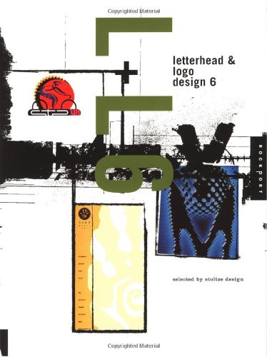 Beispielbild fr Letterhead and Logo Design 6 zum Verkauf von Better World Books