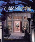9781564968180: The Art of Outdoor Lighting: Landscapes with the Beauty of Lighting