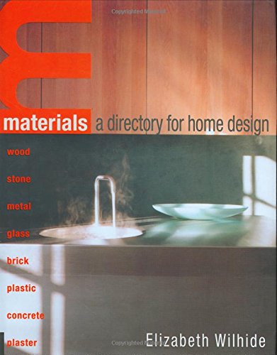 Beispielbild fr Materials : A Directory for Home Design zum Verkauf von Better World Books