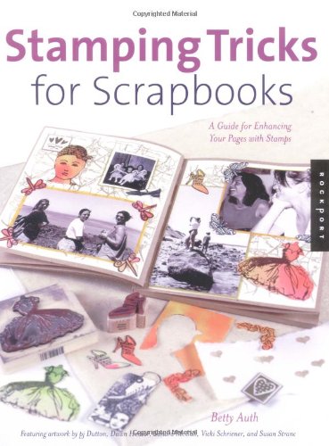 Beispielbild fr Stamping Tricks for Scrapbooks: A Guide for Enhancing Your Pages with Stamps zum Verkauf von Wonder Book
