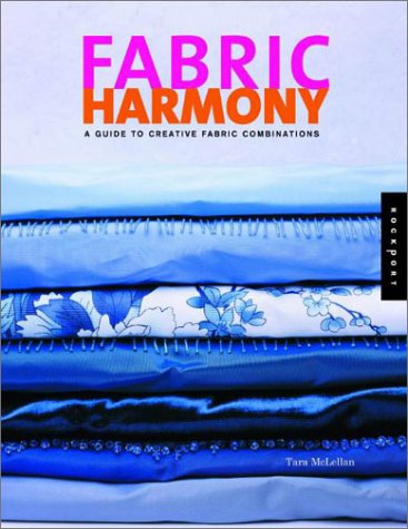 9781564968562: Fabric Harmony: A Decorating Guide to Creative Fabric and Pattern Combinations (Color Harmony S)