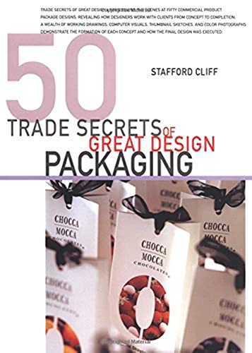 9781564968722: 50 Trade Secrets of Great Design Packaging (Paperback) /anglais (Trade Secrets S.)