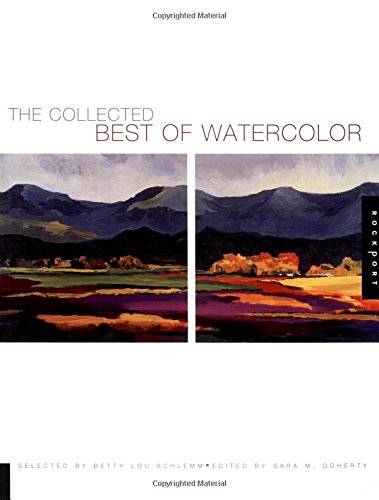 Beispielbild fr Collected Best of Watercolor zum Verkauf von Metakomet Books