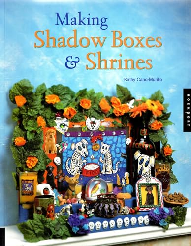 Imagen de archivo de Making Shadow Boxes and Shrines a la venta por SecondSale