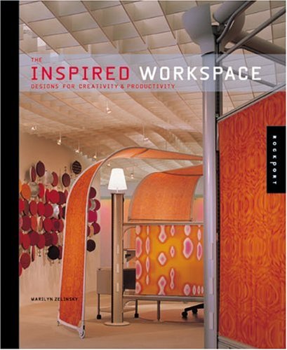 9781564969255: The Inspired Workspace: Interior Designs for Creativity & Productivity