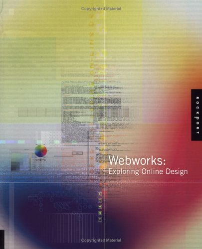 9781564969903: Webworks Exploring On Line /anglais: Exploring Online Design