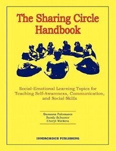 9781564990075: The Sharing Circle Handbook: Topics for Teaching Self-Awareness, Communication and Social Skills