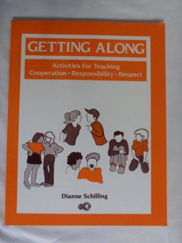 9781564990129: Getting along: Activities for Teaching Cooperation, Responsibility, Respect