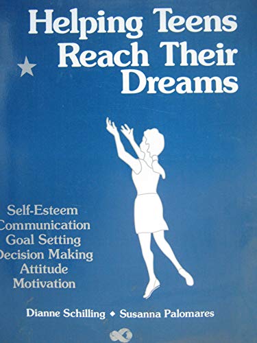 Stock image for Helping Teens Reach Their Dreams for sale by HPB-Red