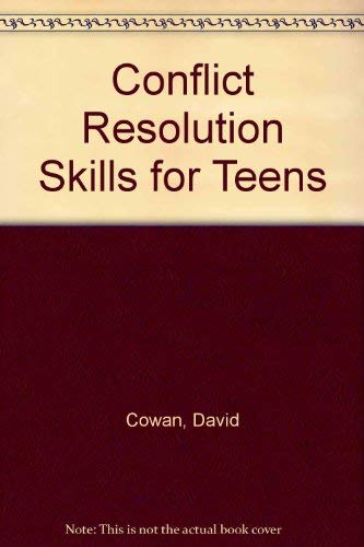 Stock image for Conflict Resolution Skills for Teens for sale by ThriftBooks-Dallas