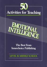 Beispielbild fr 50 Activities for Teaching Emotional intelligence Vol.2 zum Verkauf von Brit Books