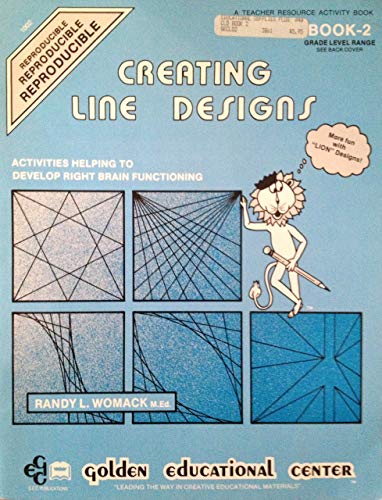Stock image for Creating Line Designs: Grades 1-5 (Book 2) for sale by HPB Inc.