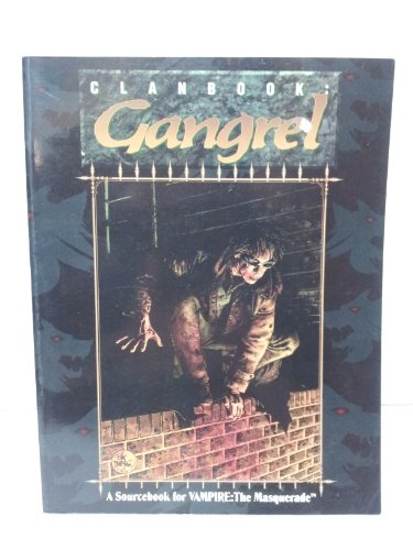 Stock image for Vampire The Masquerade: Clanbook: Gangrel for sale by Pat Cramer, Bookseller