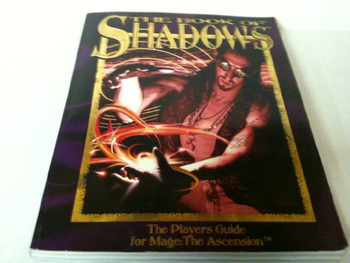 Beispielbild fr The Book of Shadows: The Mage Players Guide : The Sourcebook for Players and Storytellers of Mage zum Verkauf von Buchpark