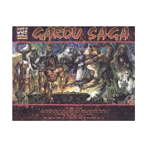 Garou Saga: Who's Who Among Werewolves.
