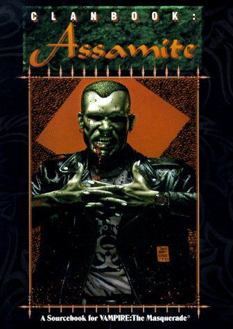 Stock image for Clanbook Assamite (Sourcebook for Vampire: The Masquerade) for sale by Front Cover Books
