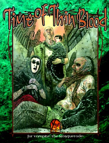9781565042452: Time of Thin Blood (Vampire: The Masquerade)
