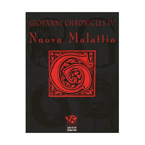 Giovanni Chronicles IV: Nuova Malattia (Vampire: The Masquerade) (9781565042520) by Grove, Heather; McFarland, Matthew