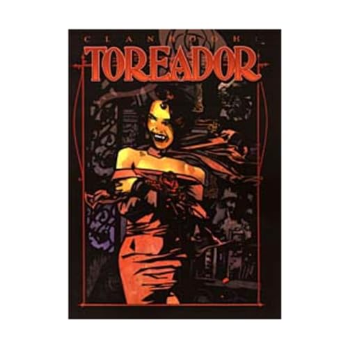 Stock image for Clanbook: Toreador, Revised Edition (Vampire: The Masquerade) for sale by Front Cover Books